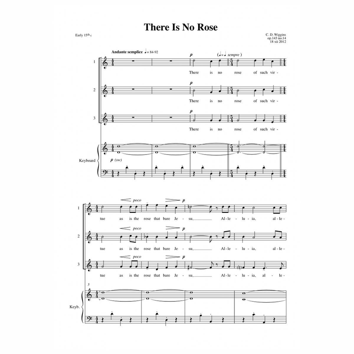 Wiggins: There Is No Rose Op. 143 No. 14 - Three Voices & Organ