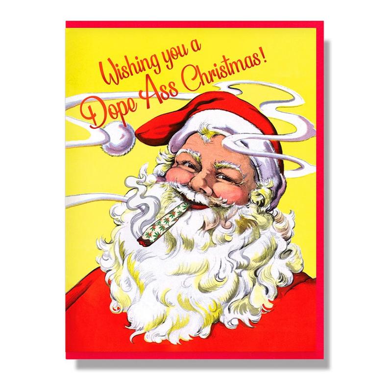 Wishing You A Dope Ass Christmas Card
