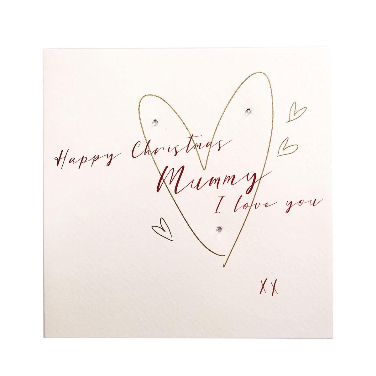 Christmas Card - Happy Christmas Mummy I Love You