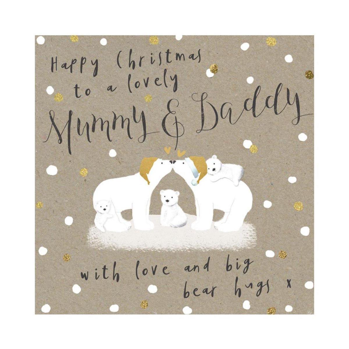 Christmas Card - To A Lovely Mummy & Daddy With Love And Big Bear Hugs