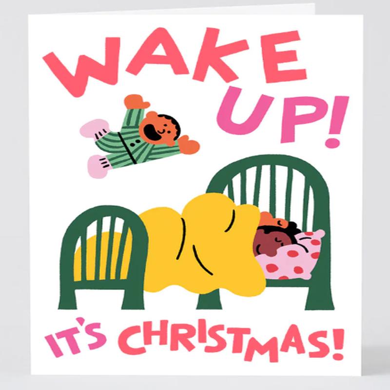 Wake Up ItS Christmas Card