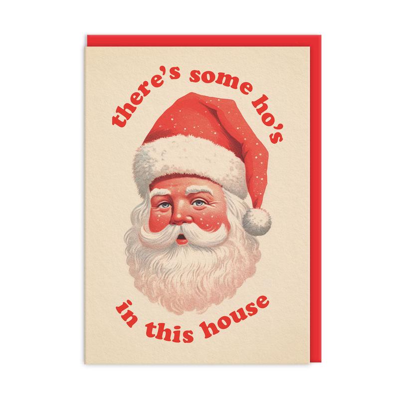 ThereS Some HoS In This House Greeting Card