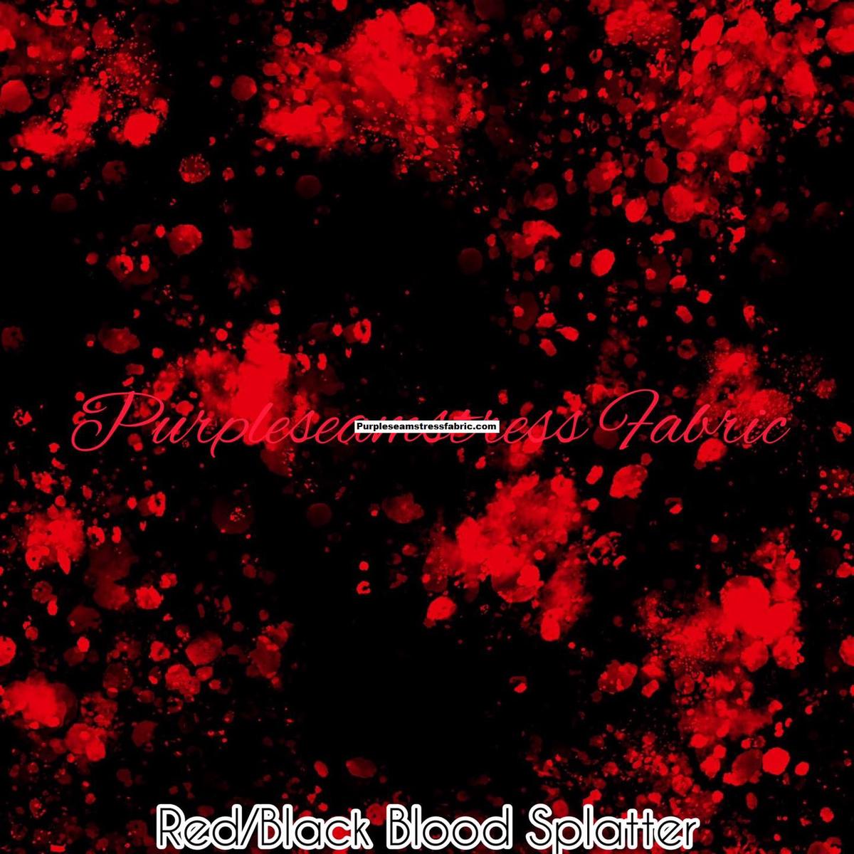 Red/Black Blood Splatter  Fabric
